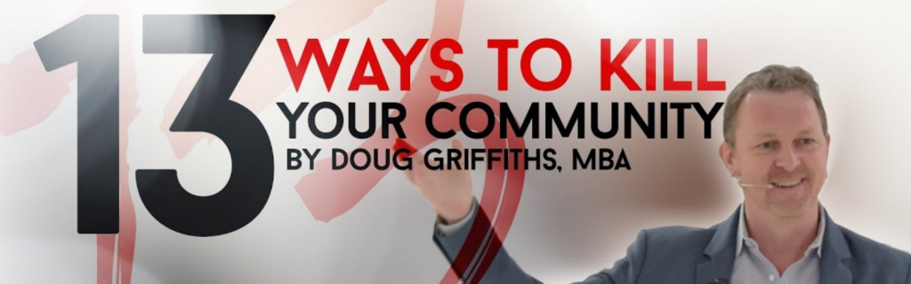 Doug Griffiths: 13 Ways to Kill Your Community