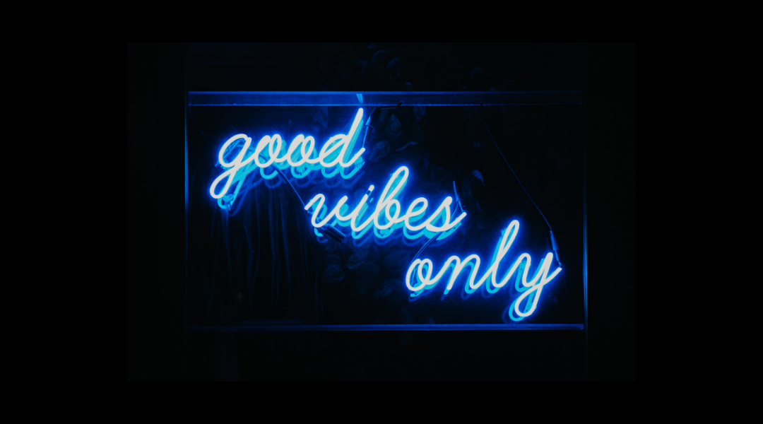 It’s All About the Vibe