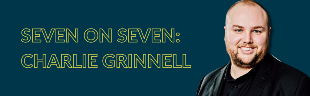 Seven on Seven: Charlie Grinnell