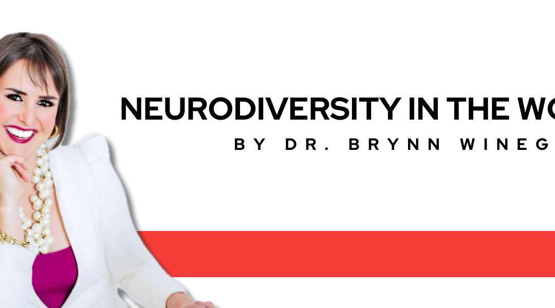 Neurodiversity in the Workplace: Insights and Tips for Leaders