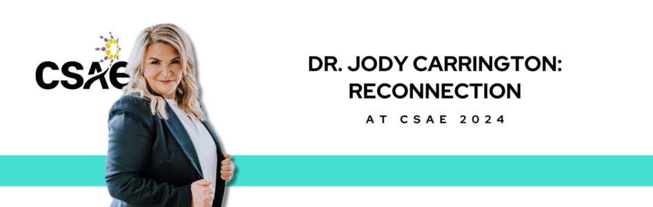 Dr. Jody Carrington Receives a Standing Ovation at CSAE 2024