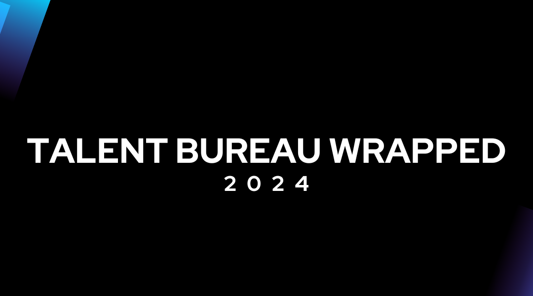 Talent Bureau Wrapped 2024