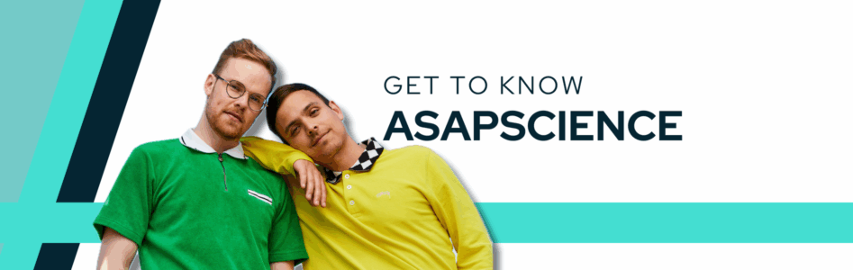Who Is AsapSCIENCE? Meet the Science Duo Everyone Loves