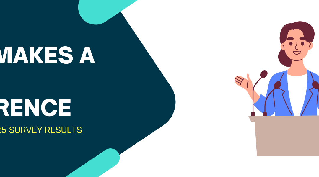 What Makes a Great Conference? 2025 Survey Results