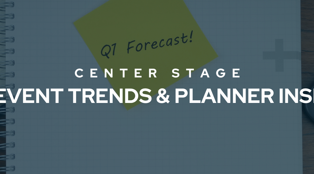 December Center Stage: 2026 Event Trends & Planner Insights